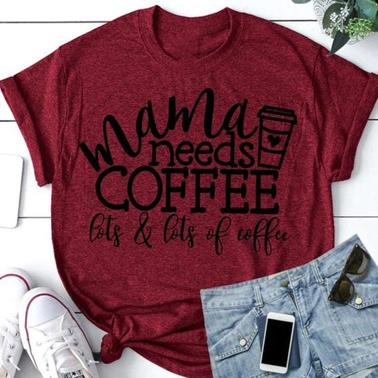 "Mama needs coffee" Short Sleeve T-shirt